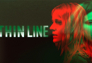 A Thin Line
