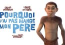 Pourquoi j’ai pas mangé mon père